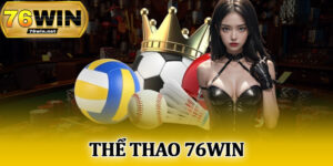 Thể Thao 76Win