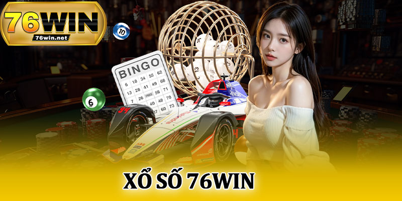 Xổ Số 76Win
