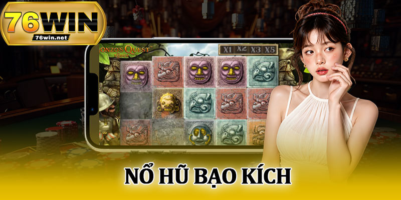 Nổ Hũ Bạo Kích
